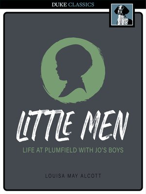 cover image of Little Men: Life at Plumfield with Jo's Boys
